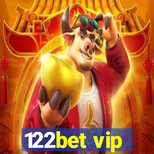 122bet vip
